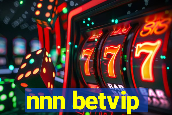 nnn betvip